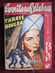 Livros em segunda mão: Tarass Boulba (Taras Bulba) Nicolas Gogol. Col. Escritores Célebres, 54. Editorial Dolar